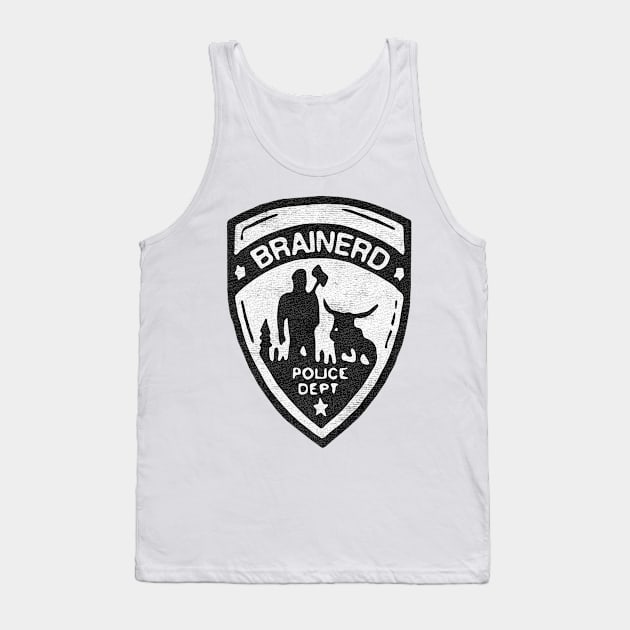 Brainerd police department Tank Top by TapABCD